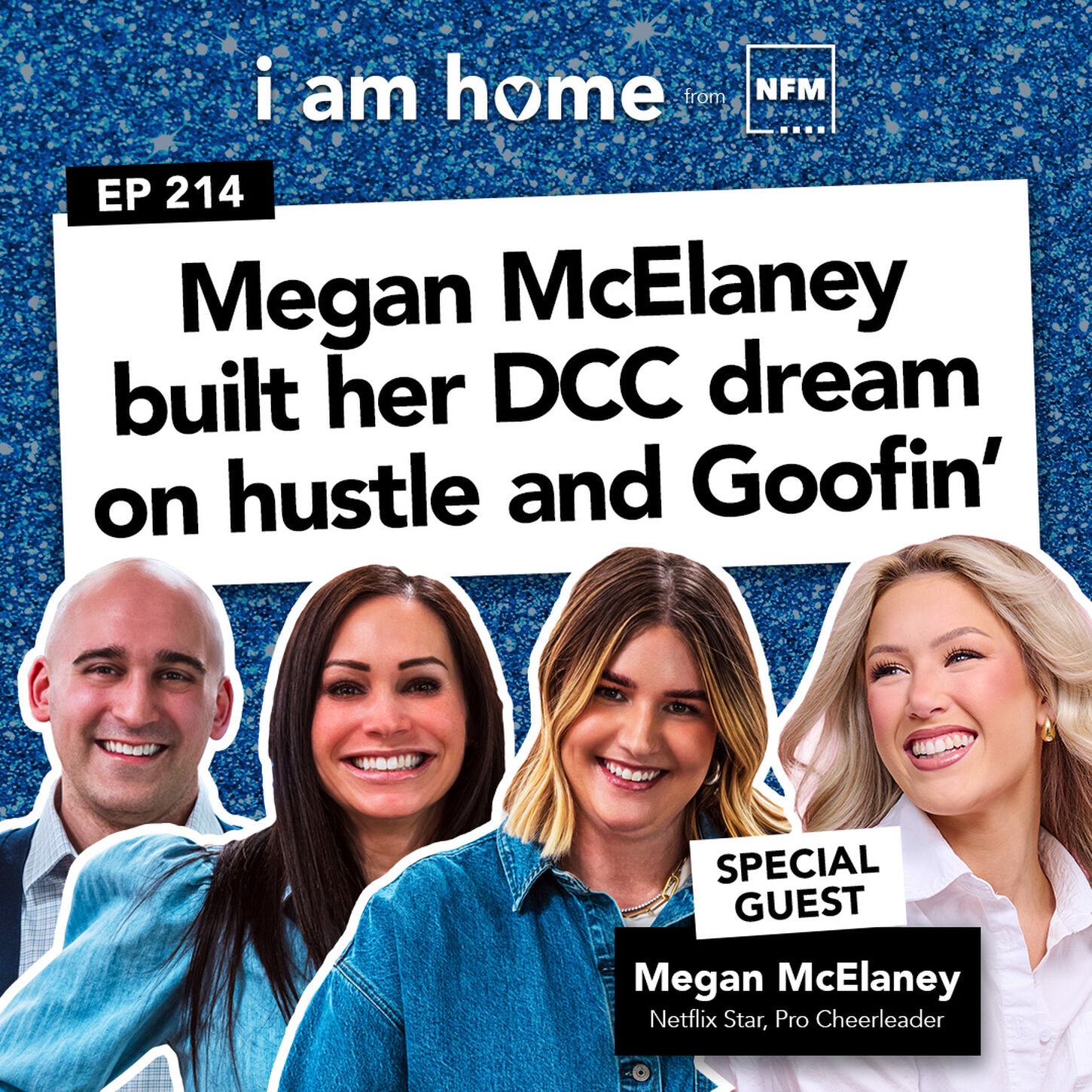 I AM HOME Podcast Episode 214