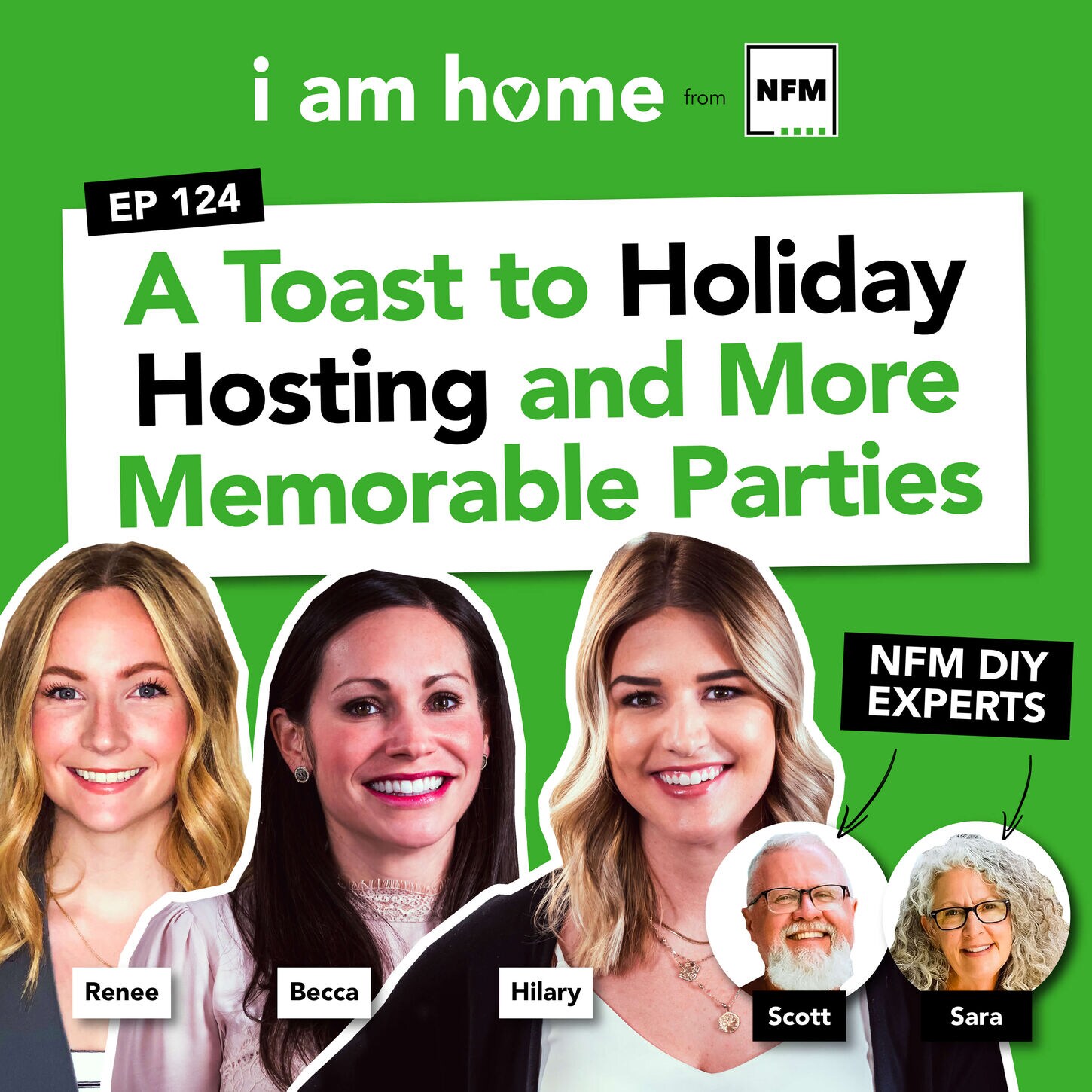 I am Home Podcast cover art for a toast to holiday hosting and more memorable parties. 