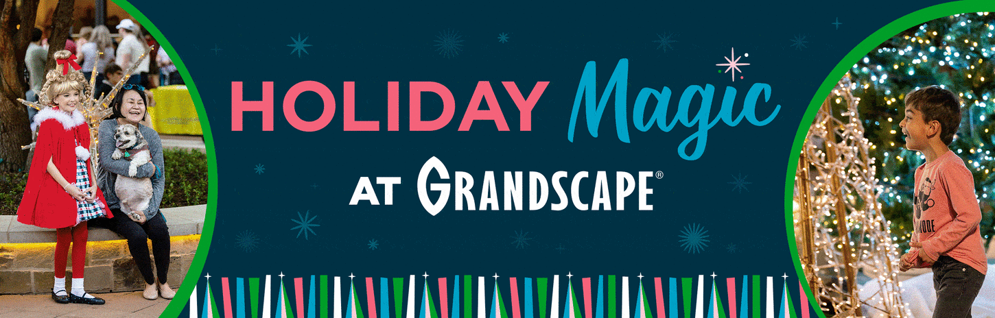 Holiday Magic at Grandscape featuring holiday pictures including Santa, Grinch, and families.