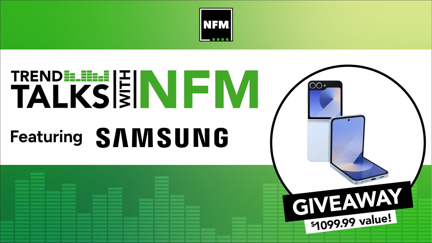 NFM Live with Samsung featuring a cell phone giveaway
