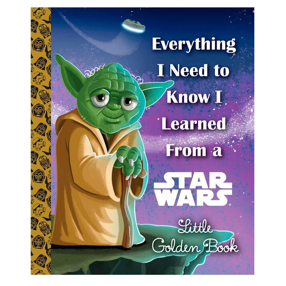 Everything I Need to Know I Learned From a Star Wars Little Golden Book , , large