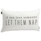 Demdaco Men"s Gifts Let Them Nap 12" x 21" Lumbar Throw Pillow in Off White, , large