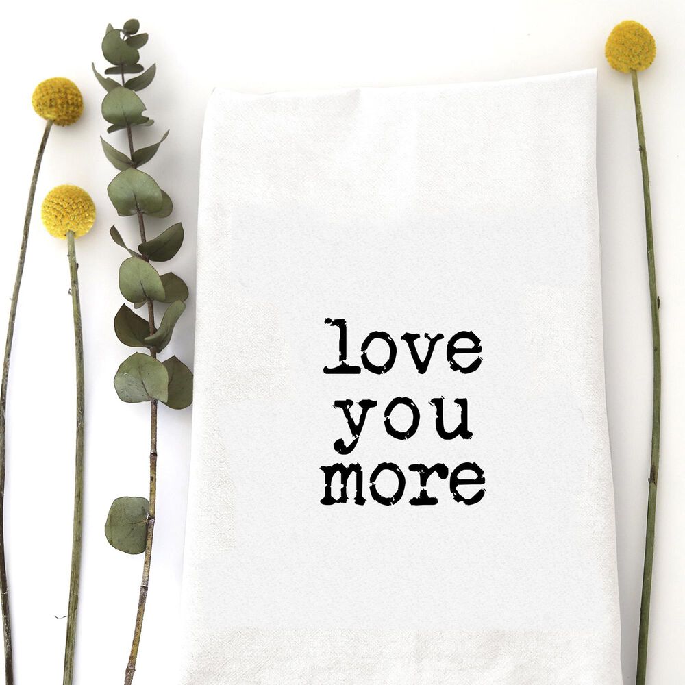 Wildwood Love You More 30" x 30" Kitchen Towel in White, , large